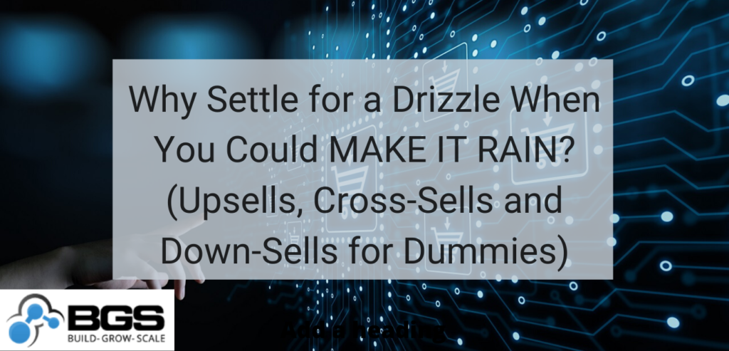 Upsells-Cross-Sells-Down-Sells Upsells-Cross-Sells-Down-Sells
