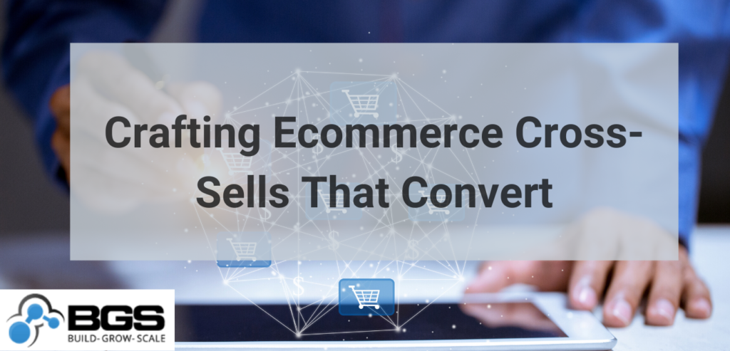 Cross-Sells Cross-sells
