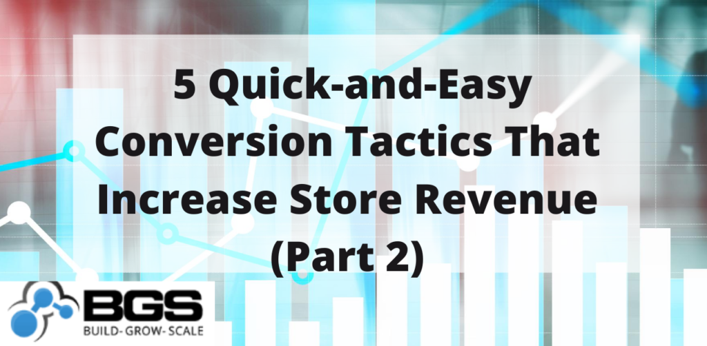 Conversion Tactics Conversion tactics