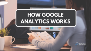 reading about how Google Analytics Works in order to use it to grow your online business
