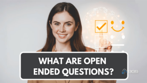 explaining what Are Open Ended Questions and how to use them effectively to get feedback from customers.