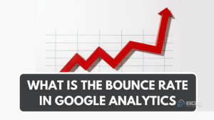 explaining what is the Bounce Rate in Google Analytics and Why it Matters